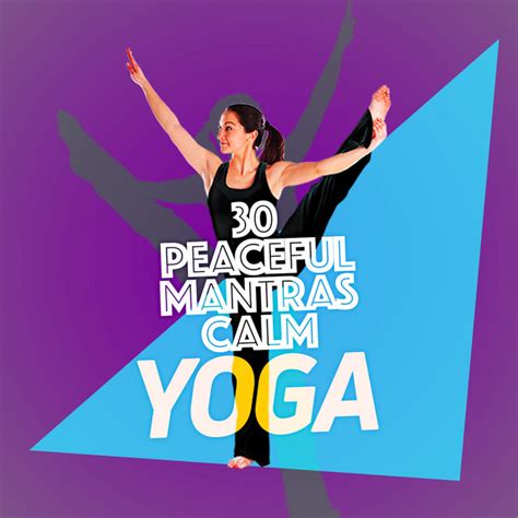 30peaceful Mantras Calm Yoga Álbum De Yoga Namaste Spotify