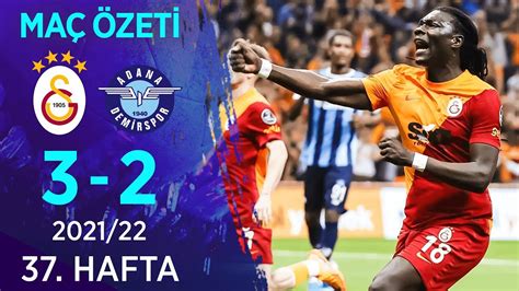 Galatasaray 3 2 Adana Demirspor MAÇ ÖZETİ 37 Hafta 2021 22 YouTube