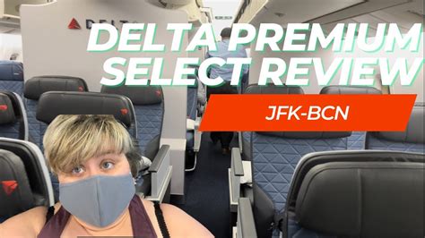 Delta Premium Select Review 767 300 Jfk Bcn Is It Plus Size