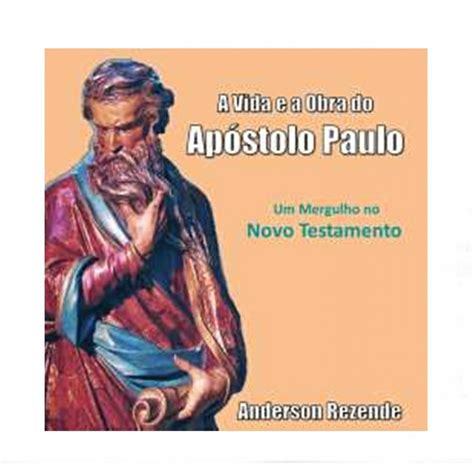A Vida Do Apostolo Paulo