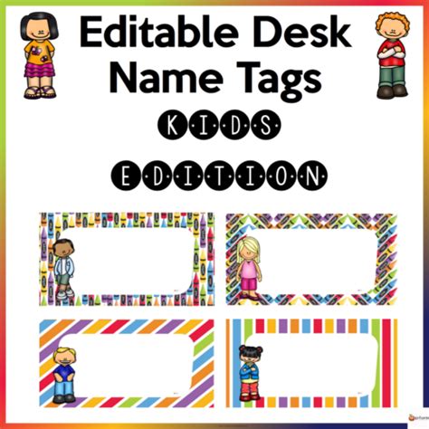 Editable Desk Name Tags Kids Edition Made By Teachers