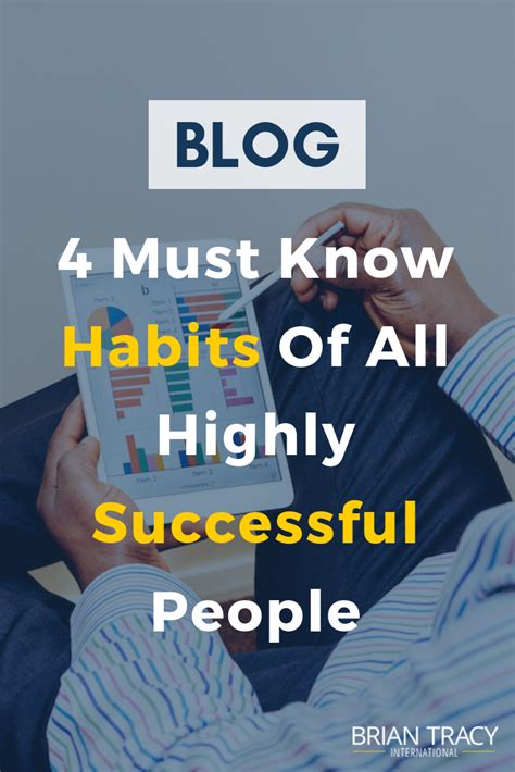 4 Must Know Habits Of All Highly Successful People | Successful people ...