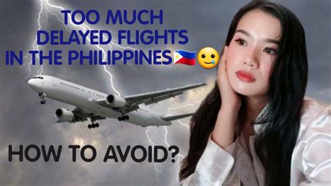 perfect month to visit philippines how to avoid missed flights youtube