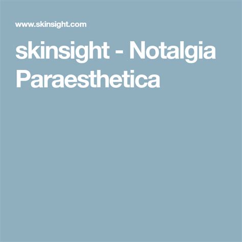 Skinsight Notalgia Paraesthetica Skin Conditions Skin Health