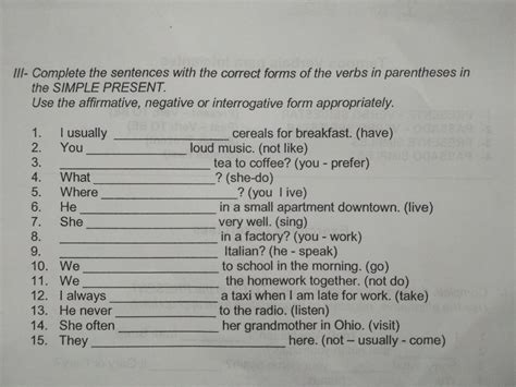 Complete The Sentences With The Correct Forms Of The Verbs In