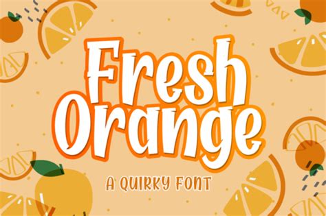 Download Fresh Orange Font For Free Font Style