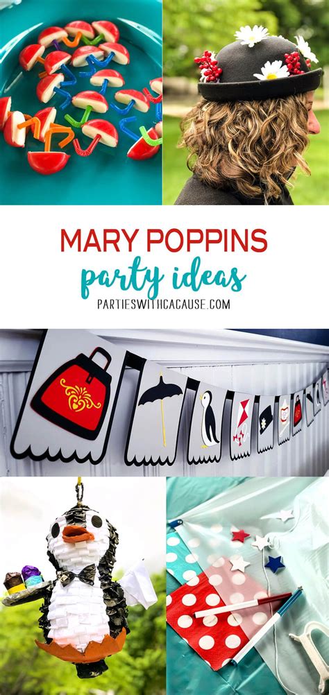 Try These Fun And Easy Mary Poppins Party Ideas For A Party Thats