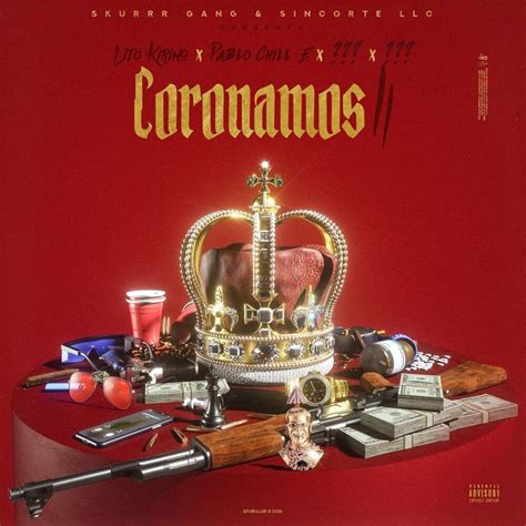 Lito Kirino And Anuel Aa Coronamos Ii Lyrics Genius Lyrics