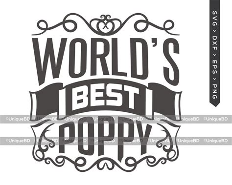 Worlds Best Poppy SVG Cut File Best Poppy Ever Svg Fathers | Etsy
