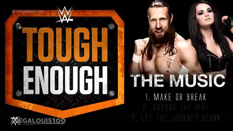 2015 Wwe Tough Enough The Music Full Album With Download Link Youtube