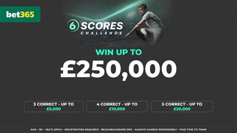 Bet365 6 Scores Challenge This Weeks Tips To Win £250k Jackpot