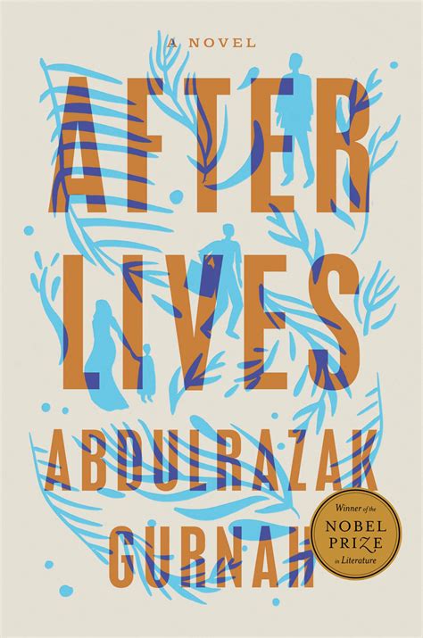 Book Review Of Afterlives By Abdulrazak Gurnah