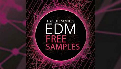 Get Free Edm Sample Packs Electronic Dance Music Samples