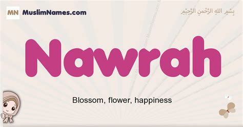 Nawrah Muslim Girls Name And Meaning Islamic Girls Name Nawrah
