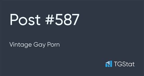 post 587 — vintage gay porn vintagegayporn