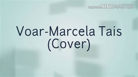 Voar Marcela Tais Cover Youtube
