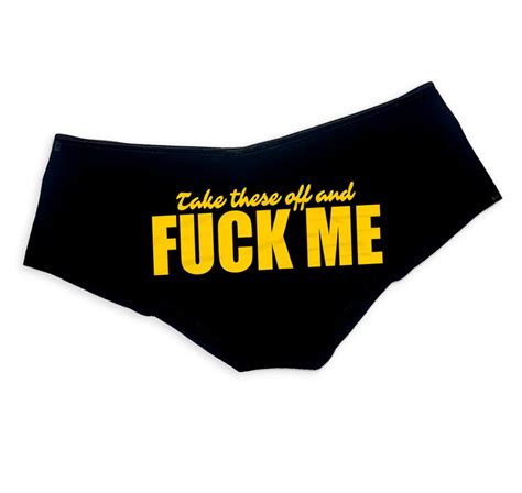 Take These Off And Fuck Me Panties Sexy Slutty Funny Panties Etsy