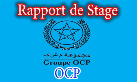 Rapport De Stage Effectué Au Sien Du Groupe Ocp Ofppt Modules