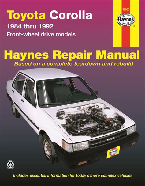 Toyota Corolla Front Wheel Drive 1984 1992 Haynes Repair Manuals And Guides