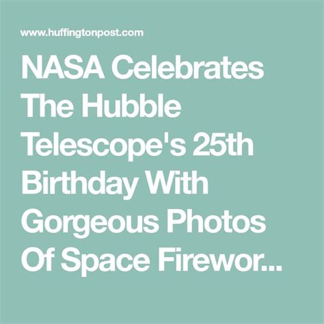 Nasa Honors Hubbles Birthday By Releasing Incredible Photo Hubble