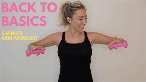Back To Basics 5 Minute Arm Workout Youtube