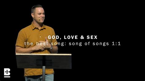 God Love And Sex The Best Song Song Of Songs 11 Mark Lohman September 26 2021 Youtube