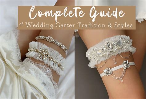 Your Complete Guide Of Wedding Garter Tradition And Styles Pairs Wedding Garters For Bride