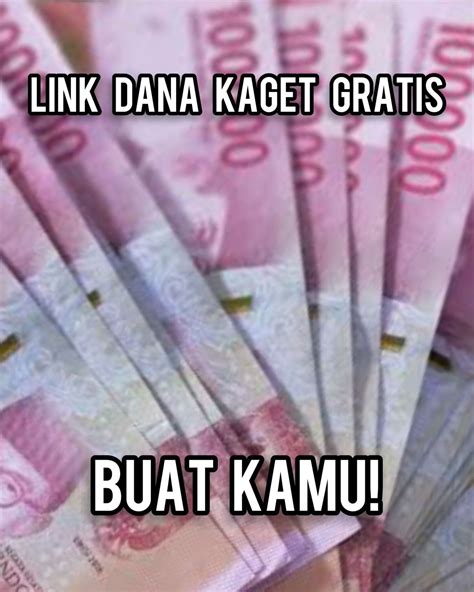 Klaim Segera! Link DANA Kaget Gratis Rp 100.000 Hari Ini