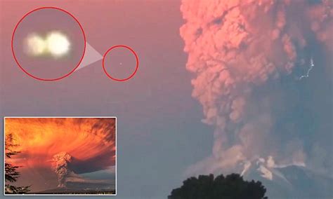 Ufo Seen Near Chiles Calbuco Volcanos Ash Cloud In Video Daily Mail