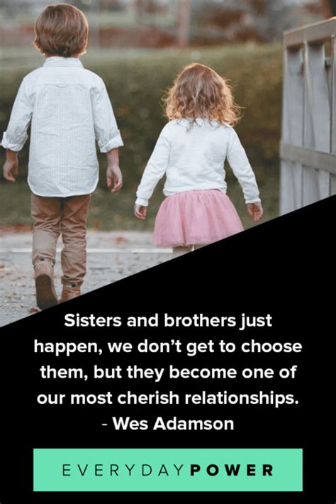 Brother And Sister Quotes Celebrating Unbreakable Bonds Daily Inspirational Posters