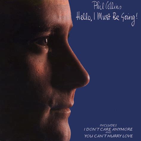 Hello I Must Be Going Album By Phil Collins Spotify