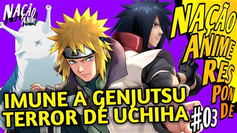 Minato Imune A Genjutsu E Qual A Invoca O Mais Poderosa Na O Anime Responde Naruto