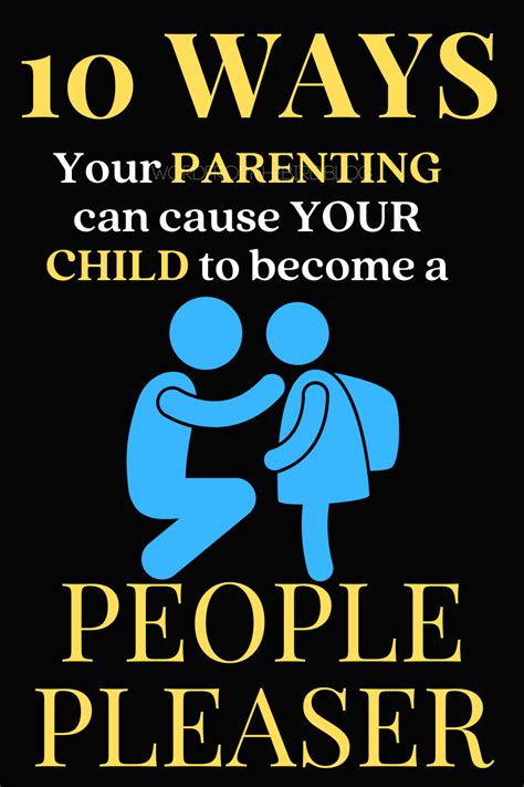 Positive parenting is a manner in which we let our children develop and learn from an environment of respect and encouragement. How to Prevent Your Child From Becoming a People-Pleaser ...