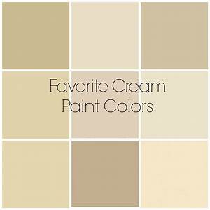 Reader Question Favorite Cream Paint Colors Favorite Paint Colors