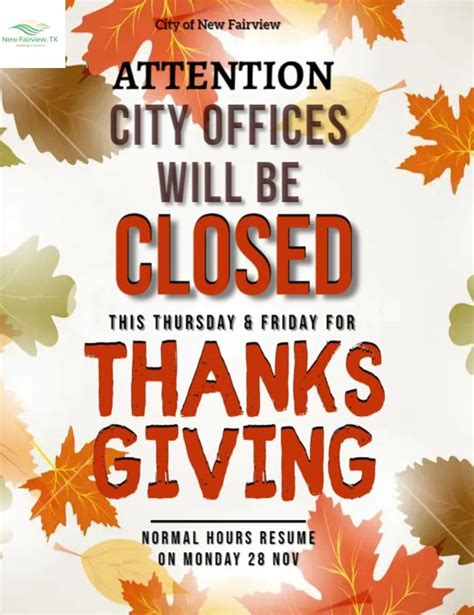 City Offices Will Be Closed Nov 24 And 25 For Thanksgiving New Fairview Tx