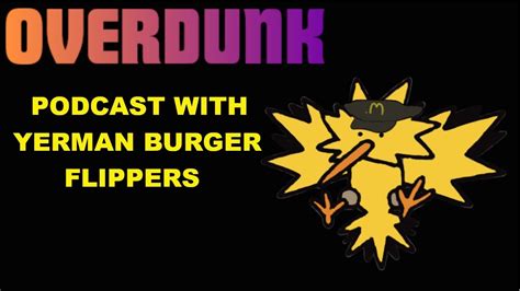 Overdunk Ep 07 Yerman Burger Flippers A Competitive Pokemon Unite