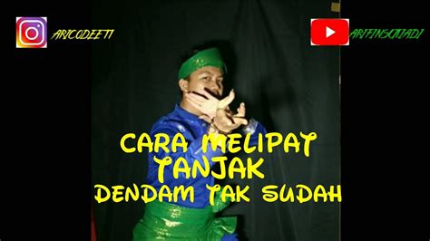 Maybe you would like to learn more about one of these? Cara Buat Tanjak Tanjak Dendam Tak Sudah - YouTube