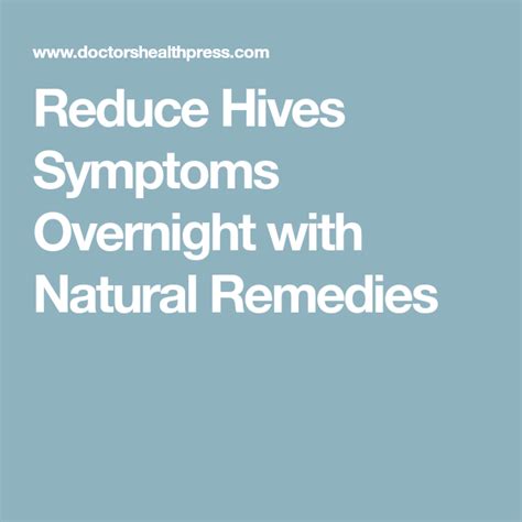 Reduce Hives Symptoms Overnight With Natural Remedies Natural