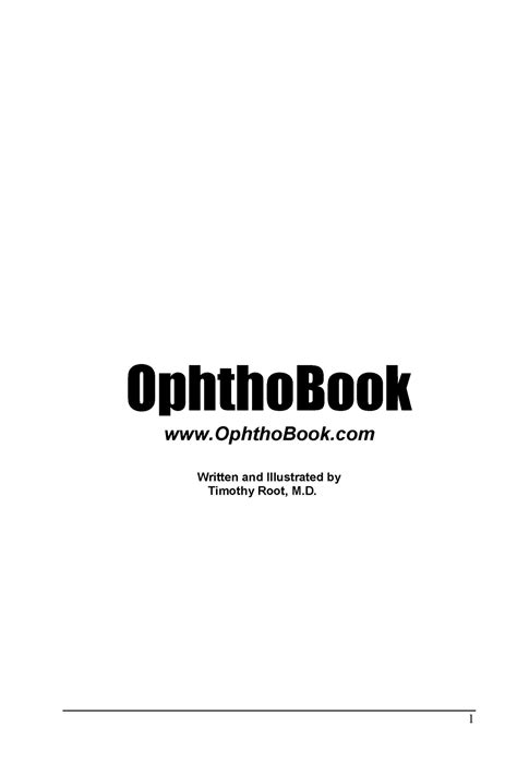 Ophtho Book 1 - all about optho - OphthoBook OphthoBook Written and