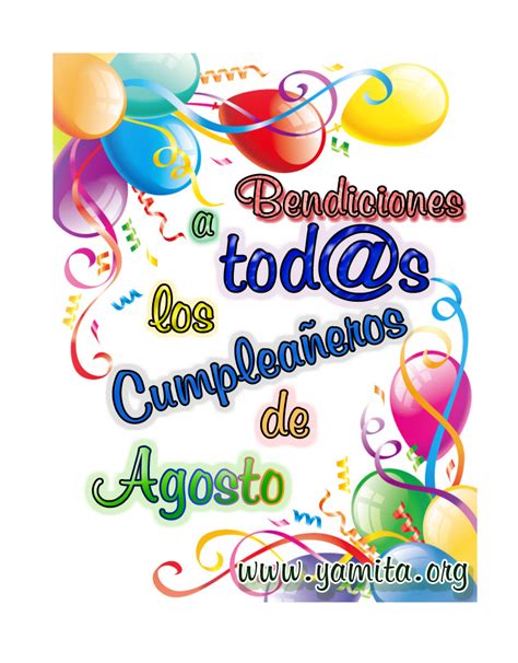 Bendiciones A Tods Los Cumpleañeros De Agosto Facebook Imagenes