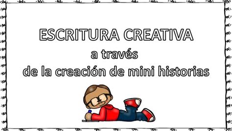 Mini Historias Escritura Creativa 001 Orientación Andújar Recursos
