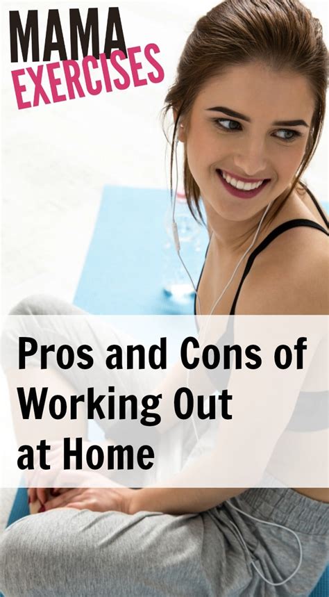 pros and cons of working out at home mama exercises