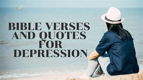 Bible Verses And Quotes For Depression The Bible Warrior Youtube