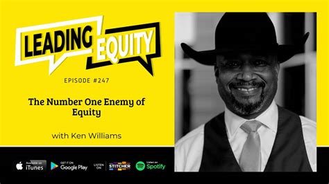 Le 247 The Number One Enemy Of Equity
