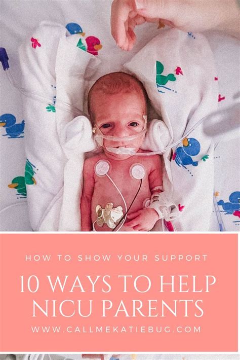 10 Ways To Help A Nicu Parent Nicu Nurse T Nicu Baby Nicu Babies