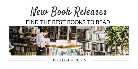 New Book Releases Booklist Queen