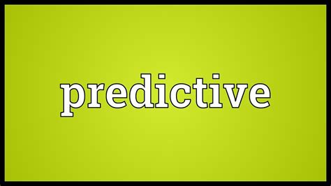 Predictive Meaning Youtube