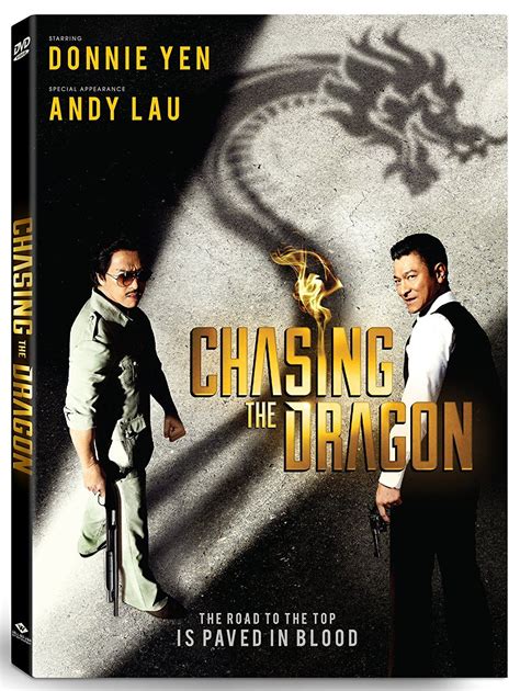 In the world of martial arts and fight films donnie yen's movies are gold when i first started this website, donnie yen's movies were like gold to me. New on DVD and Blu-ray: CHASING THE DRAGON (2017) Starring ...
