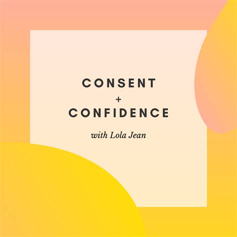 Consent And Confidence For Cis Men With Lola Jean — Consent Wizardry