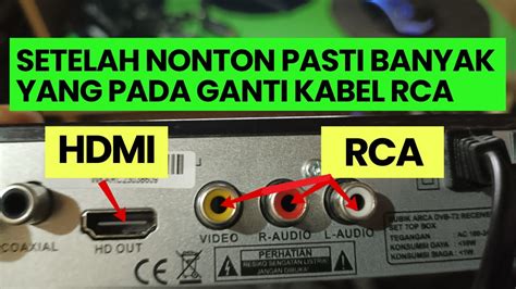 Ternyata Banyak Yang Belum Tahu Fungsi Hdmi Pada Set Top Box Youtube